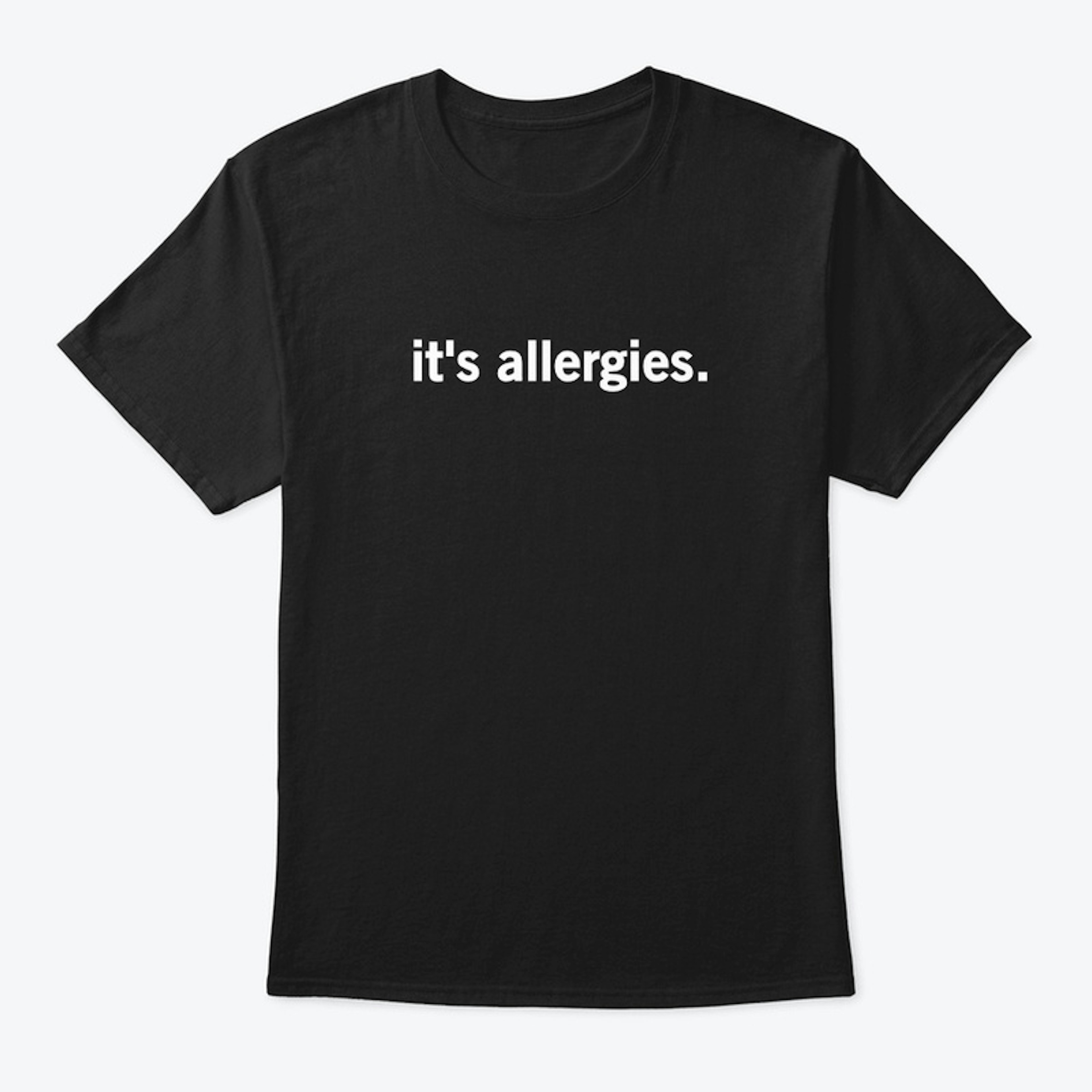 allergies shirt